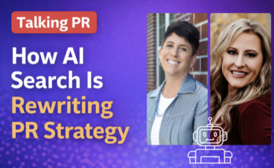How AI Search Is Rewriting PR Strategy